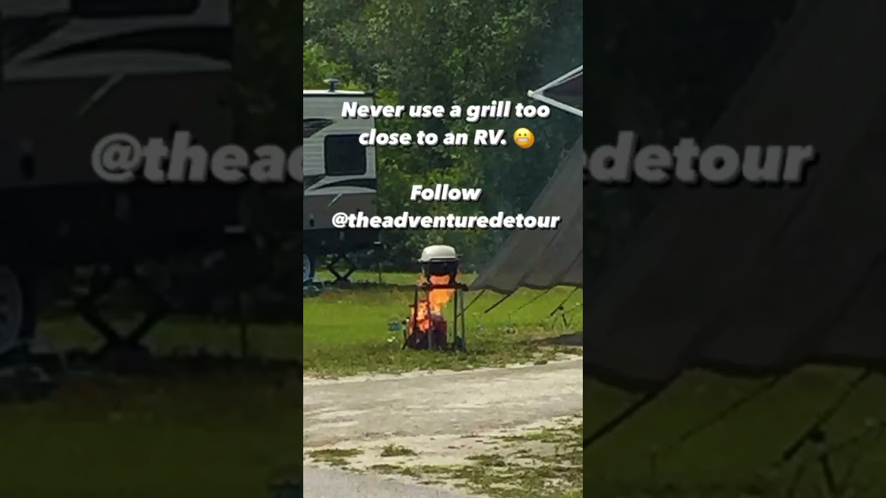 We have witnessed 3 RV grill fires on the road! 😬 #rvtravel