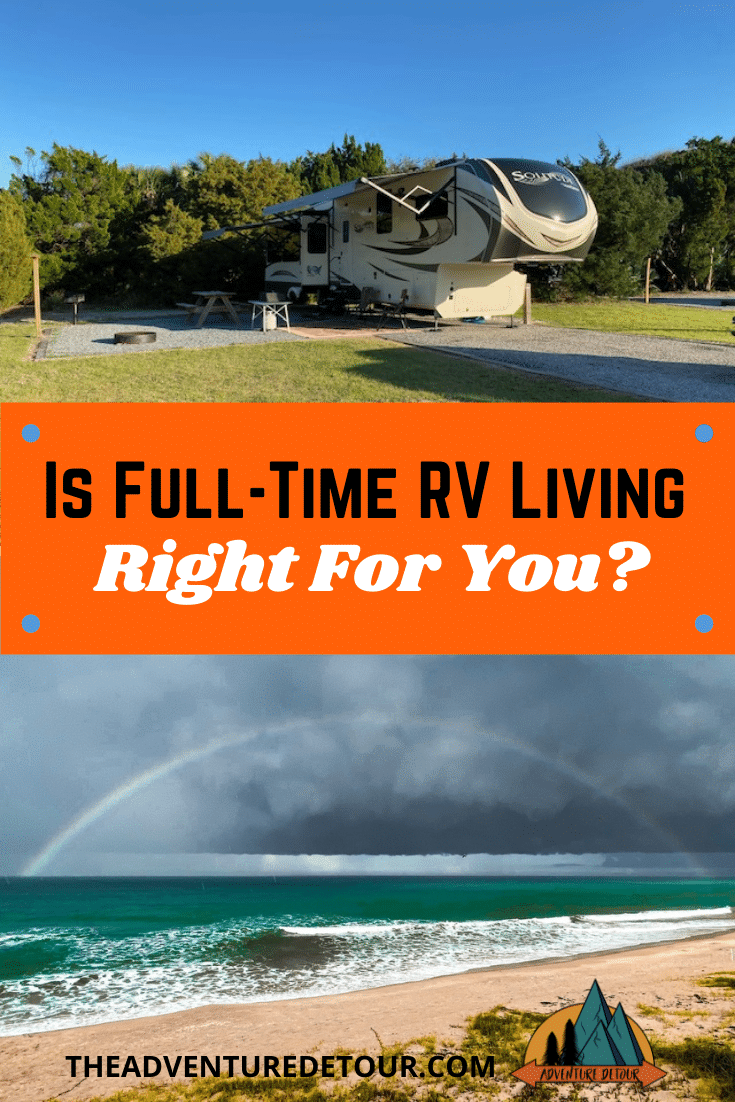 RV Camper In Campsite And Beach Is RV Living Full-Time Right For You