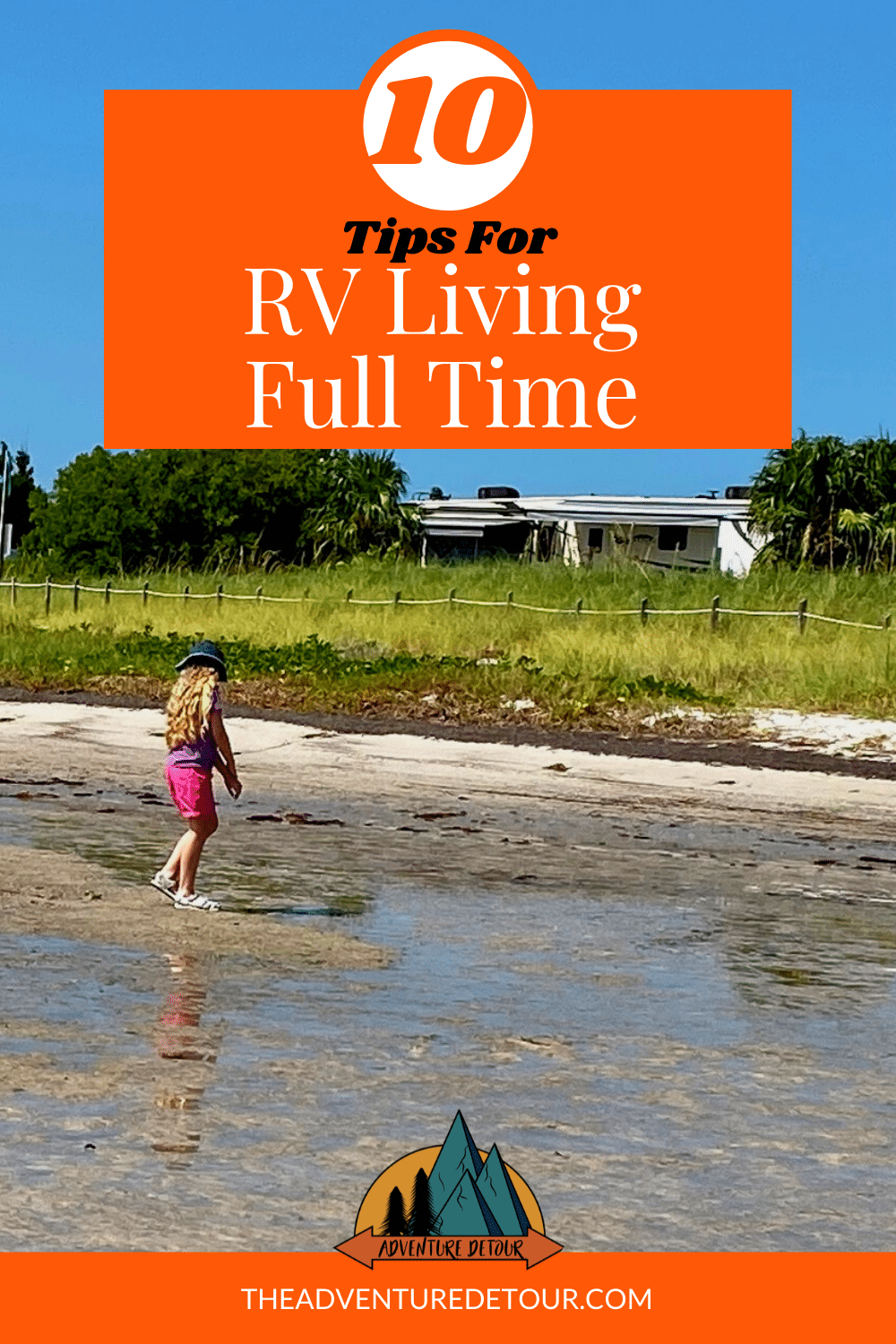 Girl Walking The Beach By RV Tips For Living In An RV Full Time