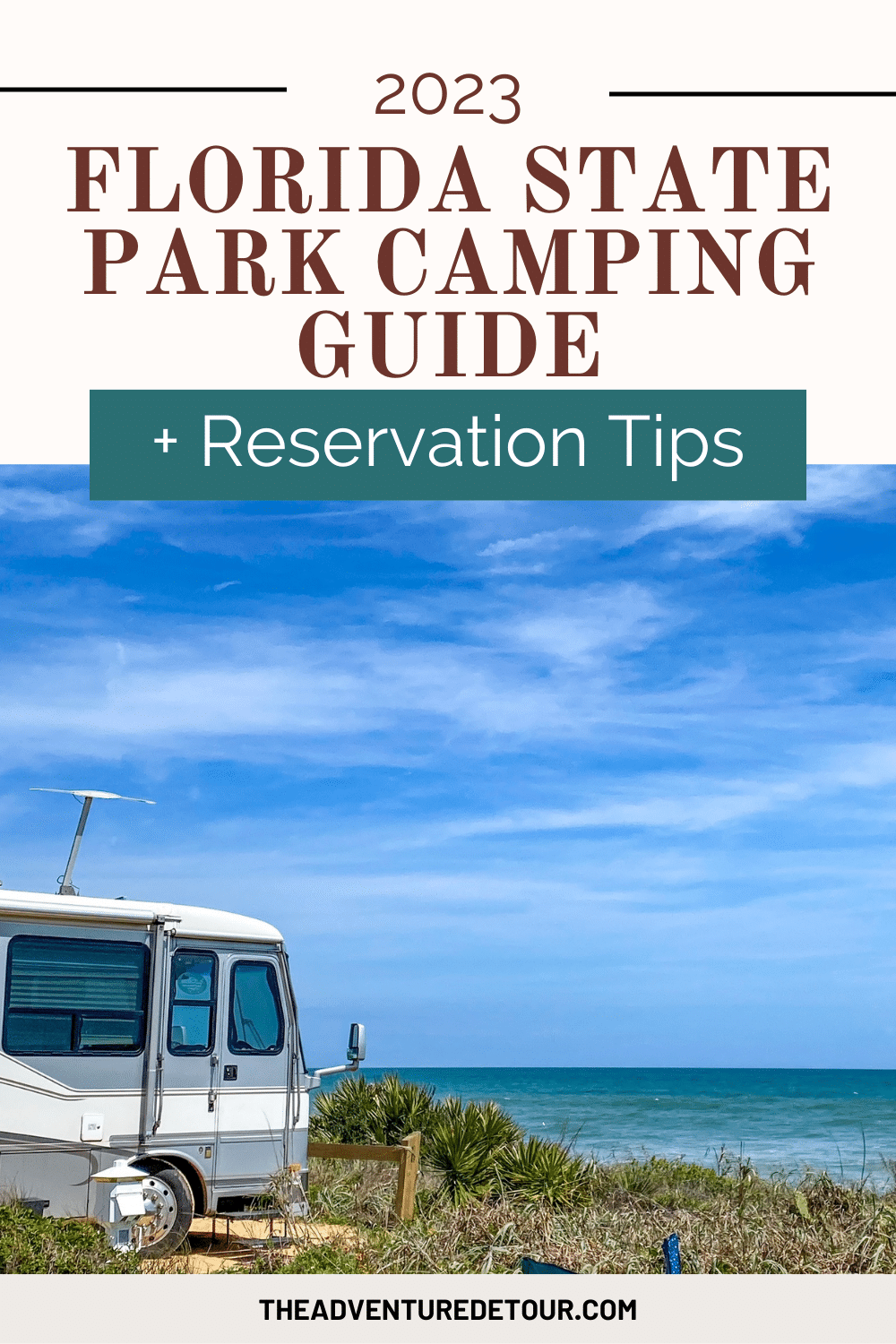 RV Camping On The Beach - Florida State Park Camping Guide